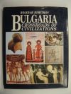 антикварна книга Bulgaria - Crossroads of Civilizations/ България - кръстовище на цивилизации